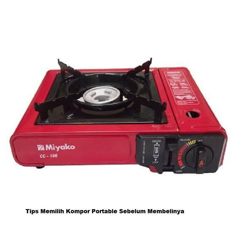 Tips Memilih Kompor Portable Sebelum Membelinya